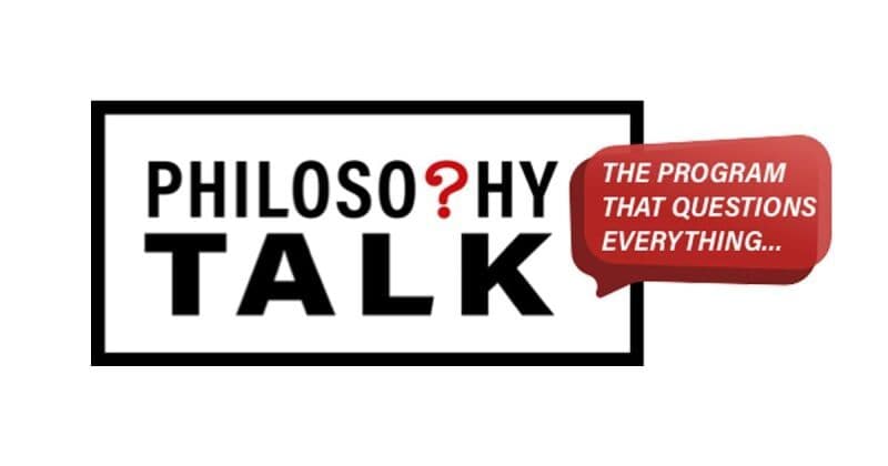 Philosophy Talk